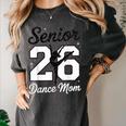 Senior Dance Mom Class Of 2026 Dancer Daughter Graduation Women's Comfort Colors T-Shirt Pepper
