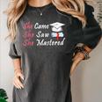 She Came She Saw She Mastered Graduation Women's Comfort Colors T-Shirt Pepper