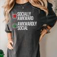 Socially Awkward Introvert Anxious Awkwardly Social Women's Comfort Colors T-Shirt Pepper