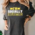 Im Socially Selective Introvert Women's Comfort Colors T-Shirt Pepper