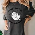 Sorry I Can't Go I'm An Indoor Cat Quote Introvert Women's Comfort Colors T-Shirt Pepper