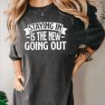 Staying In Is The New Going Out Introvert Women's Comfort Colors T-Shirt Pepper