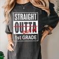 Straight Outta First Grade Graduation 1st Grade T Shirt Women's Comfort Colors T-Shirt Pepper