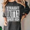 Straight Outta Junior High Shirt Graduation Idea Women's Comfort Colors T-Shirt Pepper