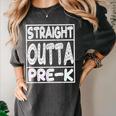 Straight Outta Pre-K Shirt Great Graduation Preschools Women's Comfort Colors T-Shirt Pepper