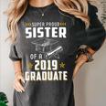 Super Proud Sister Of A 2019 Graduate Shirt Graduation Women's Comfort Colors T-Shirt Pepper