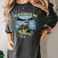 Talk Fish To Me Introvert Fishing Antisocial Fisherman Raglan Baseball Tee Women's Comfort Colors T-Shirt Pepper Talk Fish To Me Introvert Fishing Antisocial Fisherman Raglan Baseball Tee Women's Comfort Colors T-Shirt Pepper