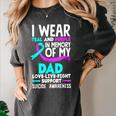 Teal & Purple In Memory Of My Dad Suicide Prevention Women's Comfort Colors T-Shirt Pepper Teal & Purple In Memory Of My Dad Suicide Prevention Women's Comfort Colors T-Shirt Pepper