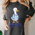 Trust Me I'm a Ducktor Doctor Sayings Graduation Women's Comfort Colors T-Shirt Pepper
