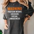Warning Protein Intake Exceeds Social Awareness Introvert Women's Comfort Colors T-Shirt Pepper