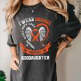 I Wear Orange In Memory Of My Goddaughter Leukemia Cancer Women's Comfort Colors T-Shirt Pepper I Wear Orange In Memory Of My Goddaughter Leukemia Cancer Women's Comfort Colors T-Shirt Pepper