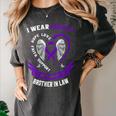 I Wear Purple In Memory Of Brother In Law Epilepsy Awareness Women's Comfort Colors T-Shirt Pepper I Wear Purple In Memory Of Brother In Law Epilepsy Awareness Women's Comfort Colors T-Shirt Pepper