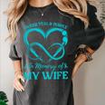 I Wear Teal & Purple In Memory Of My Wife Women's Comfort Colors T-Shirt Pepper I Wear Teal & Purple In Memory Of My Wife Women's Comfort Colors T-Shirt Pepper
