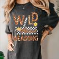 Wild About Reading Teacher Reading Books Back To School Women's Comfort Colors T-Shirt Pepper Wild About Reading Teacher Reading Books Back To School Women's Comfort Colors T-Shirt Pepper