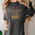 Women's Please Be Patient With Me I'm From The 1900s Women's Comfort Colors T-Shirt Pepper Women's Please Be Patient With Me I'm From The 1900s Women's Comfort Colors T-Shirt Pepper