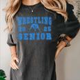Wrestling Senior Night Wrestling Senior 2025 Graduation 44 Women's Comfort Colors T-Shirt Pepper
