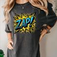 ZAP Comic Book Retro Artwork – Cartoon Collector Women's Comfort Colors T-Shirt Pepper
