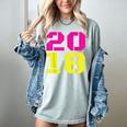 2018 Big Neon Numbers For The New Year Or Graduation Women's Comfort Colors T-Shirt Bay