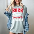2026 Senior Band Brother Class Of 2026 Parent Graduation Women's Comfort Colors T-Shirt Bay