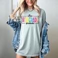 8th Eighth Grade Graduation 2025 Graduate Last Day Of School Women's Comfort Colors T-Shirt Bay