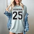 Class Of 2025 High School Senior 25 On Back Graduation Women's Comfort Colors T-Shirt Bay