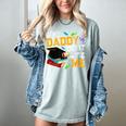 My Daddy Did It And He Did It For Me Graduate Graduation Women's Comfort Colors T-Shirt Bay