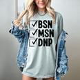 DNP Doctor MSN BSN DNP Nurse DNP Degree Graduation Women's Comfort Colors T-Shirt Bay