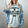 Can I Go Back To Bed Graduation 2021 Women's Comfort Colors T-Shirt Bay