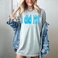 I Did It Graduation Shirt For Graduates And Proud Parents Women's Comfort Colors T-Shirt Bay