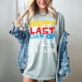 Happy Last Day Of School Pre-K Life Graduation T-Shirt Women's Comfort Colors T-Shirt Bay