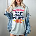 Kids My Mommy Did It Graduation Mom Graduate Women's Comfort Colors T-Shirt Bay