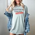 Master's Thesis Defense Tshirt Masters Graduation Shirt Women's Comfort Colors T-Shirt Bay