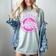 MBA Graduation Masters Business Administration T-Shirt Women's Comfort Colors T-Shirt Bay