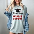 Next Stop Middle School Graduation Women's Comfort Colors T-Shirt Bay