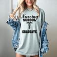 Nursing School Graduate Nurse Graduation Medical T-Shirt Women's Comfort Colors T-Shirt Bay