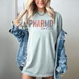 Pharmacist Graduation PharmD Class Of 2024 Pharmacy Grad Women's Comfort Colors T-Shirt Bay