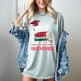PhD PhD Graduation Gifts PhD Survivor T-Shirt Women's Comfort Colors T-Shirt Bay