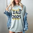 Proud Dad Of a 2025 Senior Graduation Women's Comfort Colors T-Shirt Bay