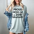 Proud Mom Of A 2018 Graduate Mama Graduation Women's Comfort Colors T-Shirt Bay