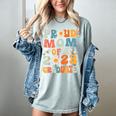 Proud Mom Of A Class Of 2023 Graduated Graduation Women Women's Comfort Colors T-Shirt Bay