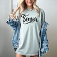 That Says Senior Cursive Script Graduation Women's Comfort Colors T-Shirt Bay