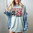 Soccer Senior Night Soccer Senior 2026 Graduation 71 Women's Comfort Colors T-Shirt Bay