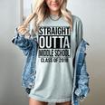 Straight Outta Middle School Graduation Women's Comfort Colors T-Shirt Bay