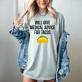 Will Give Medical Advice For Tacos Shirt Graduation MD Women's Comfort Colors T-Shirt Bay