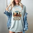 Father’s Day Please Be Patient With Me I'm From The 1900s Premium Women's Comfort Colors T-Shirt Denim
