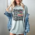 Imagine Being Afraid Of Drag Queens And Books Women's Comfort Colors T-Shirt Denim
