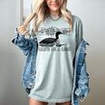 Loon Bird Pun Leave Me A Loon Nature For Introverts Women's Comfort Colors T-Shirt Denim Loon Bird Pun Leave Me A Loon Nature For Introverts Women's Comfort Colors T-Shirt Denim
