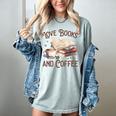 Love Books And Coffee Books Reading Coffee Drinking Women's Comfort Colors T-Shirt Denim