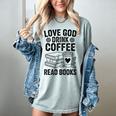 Love God Drink Coffee Read Books For Book Lovers Women's Comfort Colors T-Shirt Denim