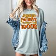 Please Be Patient I'm From The 1900s Ironic Millennial Quote Women's Comfort Colors T-Shirt Denim